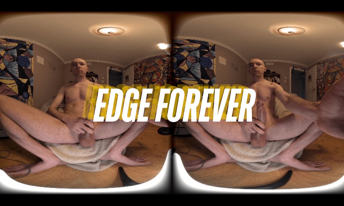 Edge Forever VR Porn Edge Forever